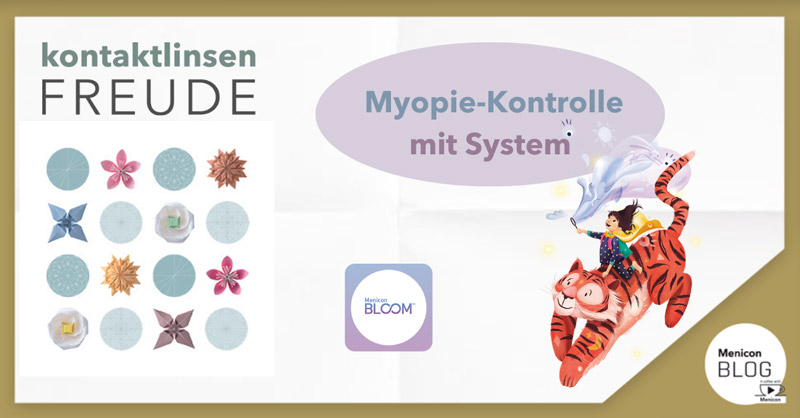 Menicon Blog: Myopie Kontrolle mit System Bloom 2023