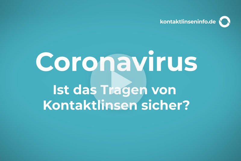 Menicon-News: Video zum Thema: Ist das Tragen von Kontaktlinsen in Zeiten des Coronavirus sicher?